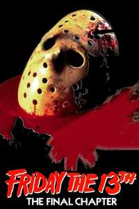 Friday the 13th: The Final Chapter - Poster