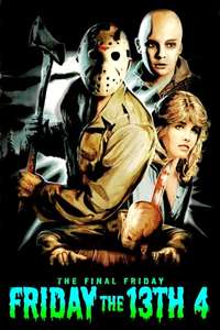 Friday the 13th: The Final Chapter - Poster