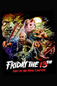 Friday the 13th: The Final Chapter - Poster
