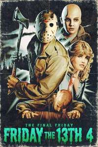 Friday the 13th: The Final Chapter - Poster