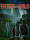 Enter The Wild