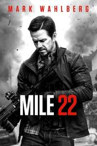 Mile 22 - Poster