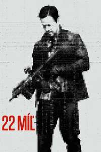 Mile 22 - Poster