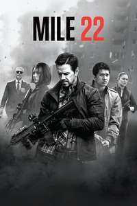 Mile 22 - Poster