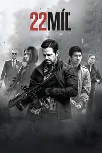 Mile 22 - Poster