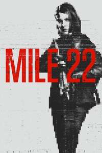 Mile 22 - Poster