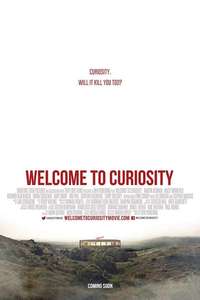 Welcome to Curiosity - Poster
