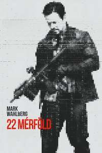 Mile 22 - Poster