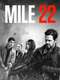Mile 22
