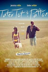 Tater Tot & Patton - Poster