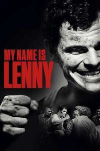 My Name Is Lenny - Poster