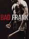 Bad Frank