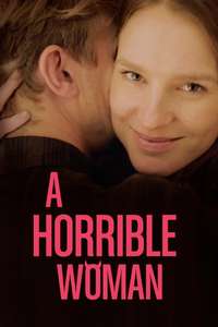 A Horrible Woman - Poster
