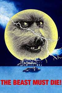 The Beast Must Die - Poster