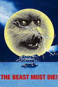 The Beast Must Die - Poster