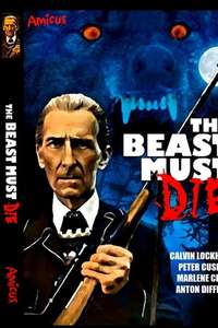 The Beast Must Die - Poster