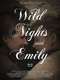 Wild Nights with Emily
