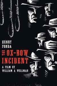 The Ox-Bow Incident - Poster