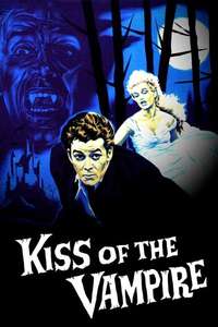 The Kiss of the Vampire - Poster