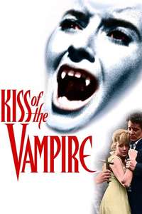 The Kiss of the Vampire - Poster