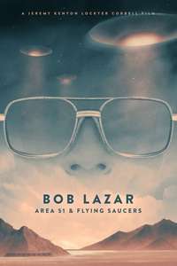 Bob Lazar - Poster