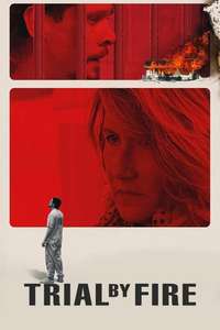 Trial by Fire - Poster