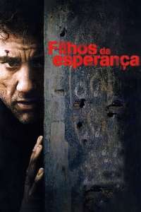 Children of Men - Poster