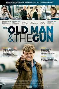 The Old Man & the Gun - Poster