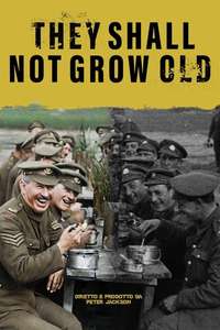 They Shall Not Grow Old - Poster