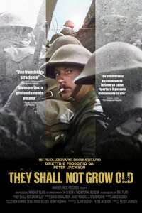 They Shall Not Grow Old - Poster