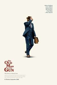 The Old Man & the Gun - Poster