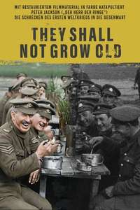 They Shall Not Grow Old - Poster