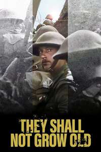 They Shall Not Grow Old - Poster