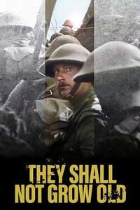 They Shall Not Grow Old - Poster