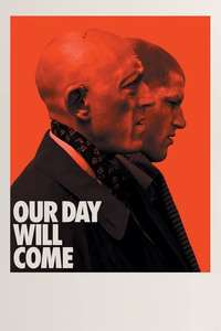 Our Day Will Come - Poster