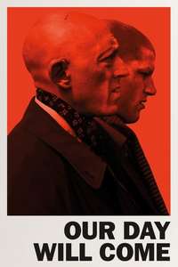 Our Day Will Come - Poster