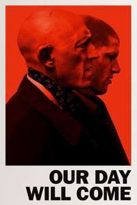 Our Day Will Come - Poster