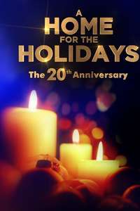 A Home for the Holidays: The 20th Anniversary - Poster