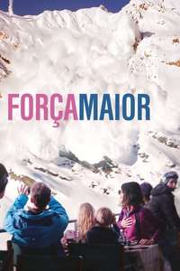 Force Majeure - Poster