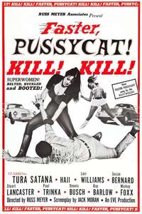 Faster  Pussycat! Kill! Kill! - Poster