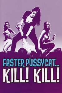 Faster  Pussycat! Kill! Kill! - Poster
