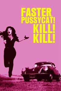 Faster  Pussycat! Kill! Kill! - Poster