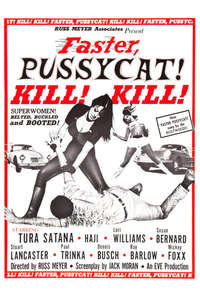 Faster  Pussycat! Kill! Kill! - Poster