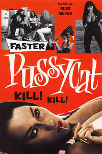 Faster  Pussycat! Kill! Kill! - Poster