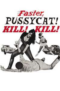 Faster  Pussycat! Kill! Kill! - Poster