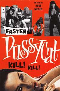 Faster  Pussycat! Kill! Kill! - Poster
