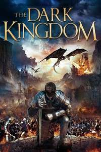 The Dark Kingdom - Poster