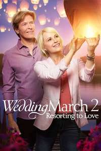 Wedding March 2: Resorting to Love - Poster