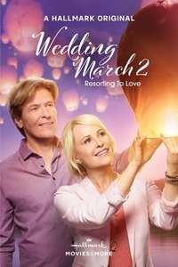 Wedding March 2: Resorting to Love - Poster