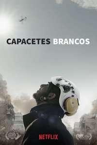 The White Helmets - Posters